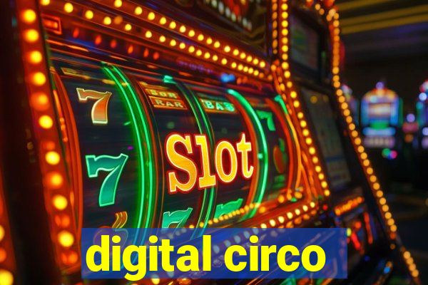 digital circo